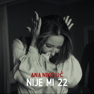 Nije mi 22