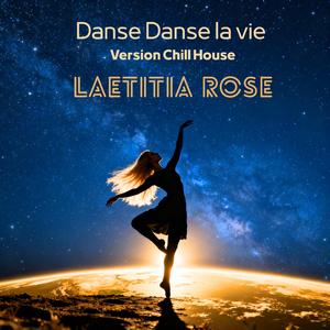 Danse danse la vie (Version Chill House)