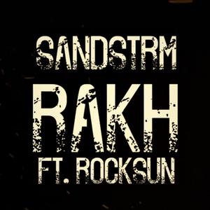 RAKH (feat. rocKsun) (भारतीय डबस्टेप चळवळ)