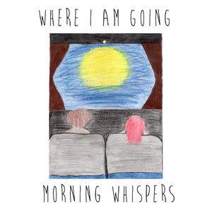 Where I Am Going