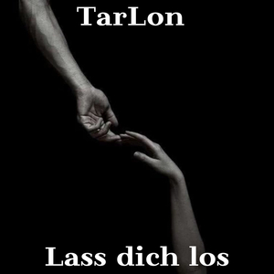 Lass dich los