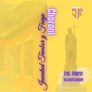 Choroni (feat. James Kakande, Nene Vasquez & Monroe)