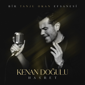 Hasret ( Bir Tanju Okan Efsanesi )