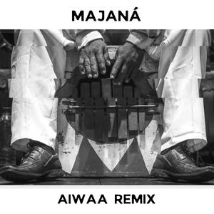 Majaná (AIWAA Remix)