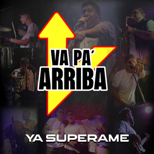 Ya Superame