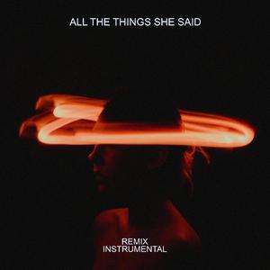 All The Things She Said (Instrumental)