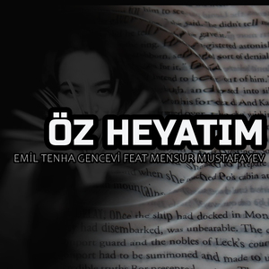 Öz Heyatım