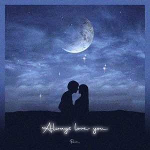 Always love you (Prod. by Wavyn)