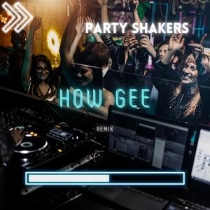 How Gee (Remix)