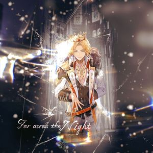 Far across The Night（德语Ver.）