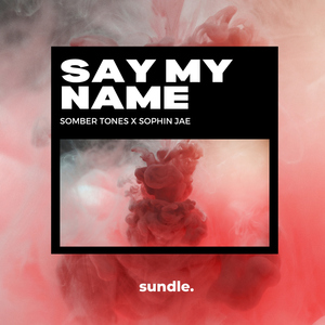 Say My Name