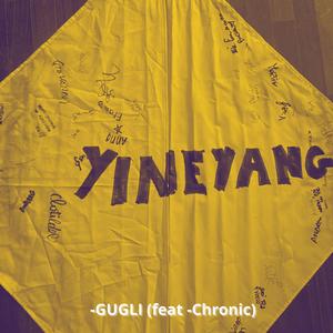 YIN E YANG (feat. CHRONIC)