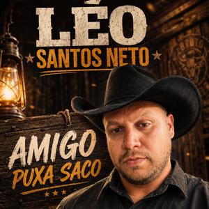 Leo Santos Neto (Amigo Puxa Saco)