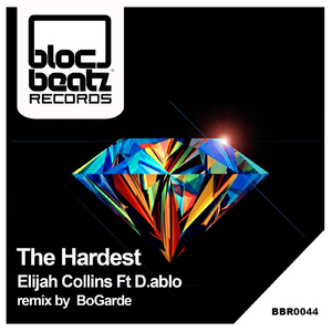 The Hardest (BoGarde Remix)