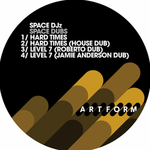 Hard Times (Space Djz House Dub)