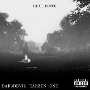 DEATHNOTE (feat. EarZen)