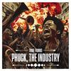 Tribe Franko - Phuck, The Industry (feat. Qiniso)