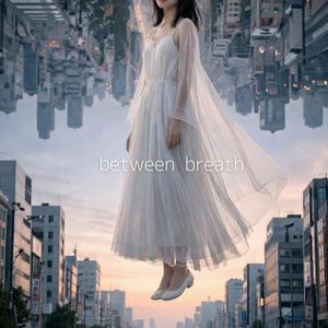 between breath