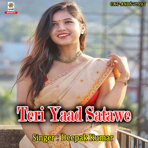 Teri Yaad Satawe