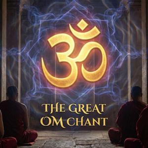 The Great Om Chant