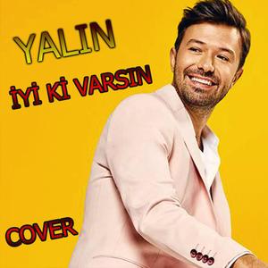 İyi ki varsin