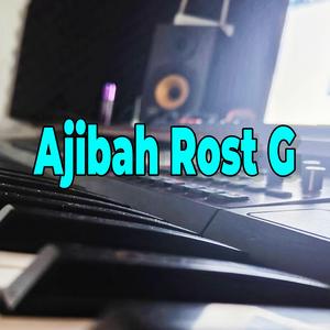 Ajibah Rost G