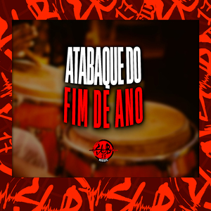 Atabaque do Fim de Ano