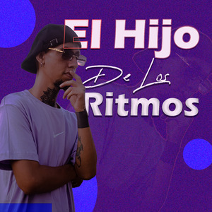 El Hijo De Los Ritmos