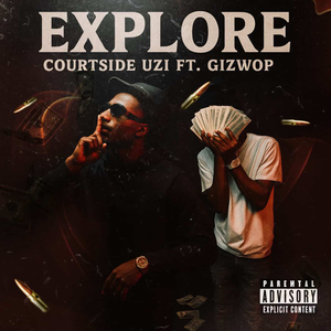Explore (feat. Gizwop)