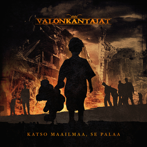 Katso maailmaa, se palaa