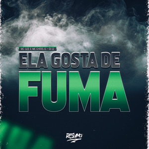 Ela Gosta de Fuma