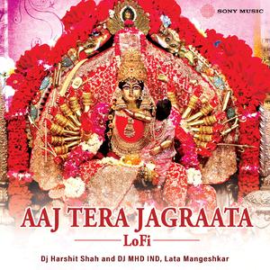 Aaj Tera Jagraata (Lofi)
