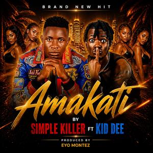 Amakati (feat. Kid Dee)