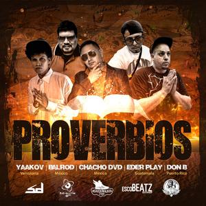 Proverbios (feat. BalRod, Yaakov, Eder Play & Don B)