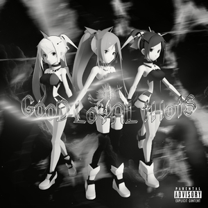 GOOD LOYAL THOTS (Slowed & Reverbed)