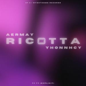 RICOTTA (feat. Aermay)