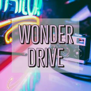 Wonder Drive (From "Alice & Zouroku")