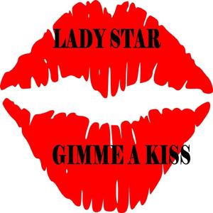 Gimme A Kiss