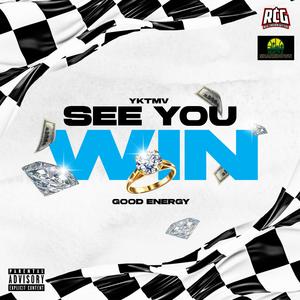 See You Win (feat. Good Energy)