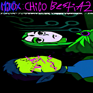 Chico Bestia 2 (Interludio)