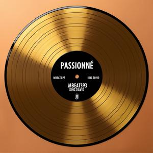 PASSIONNÉ (feat. King David)