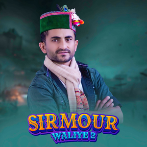 SIRMOUR WALIYE 2