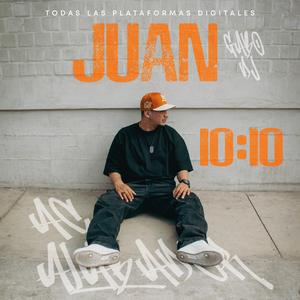 JUAN 10.10 (feat. Gabo Deejay)