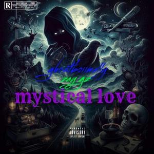 Mystical Love (feat. Ghostboiimally) (Prodby. Z Dot Go)