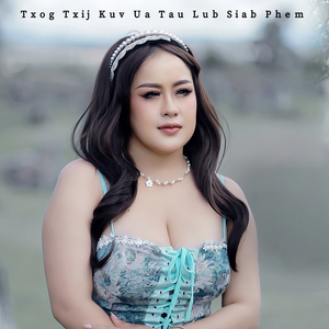 Txog Txij Kuv Ua Tau Lub Siab Phem