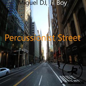 Percussionist Street (Original Mix)