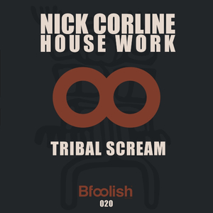 Tribal Scream (Original Mix)