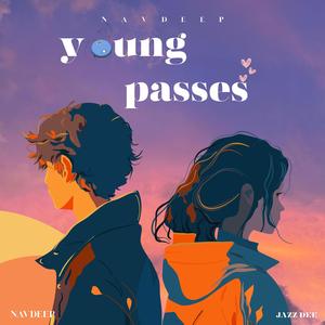 Young Passes (feat. Jazz Dee)