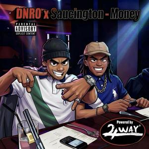 Money (feat. Saucington)