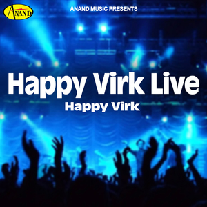 Happy Virk Live